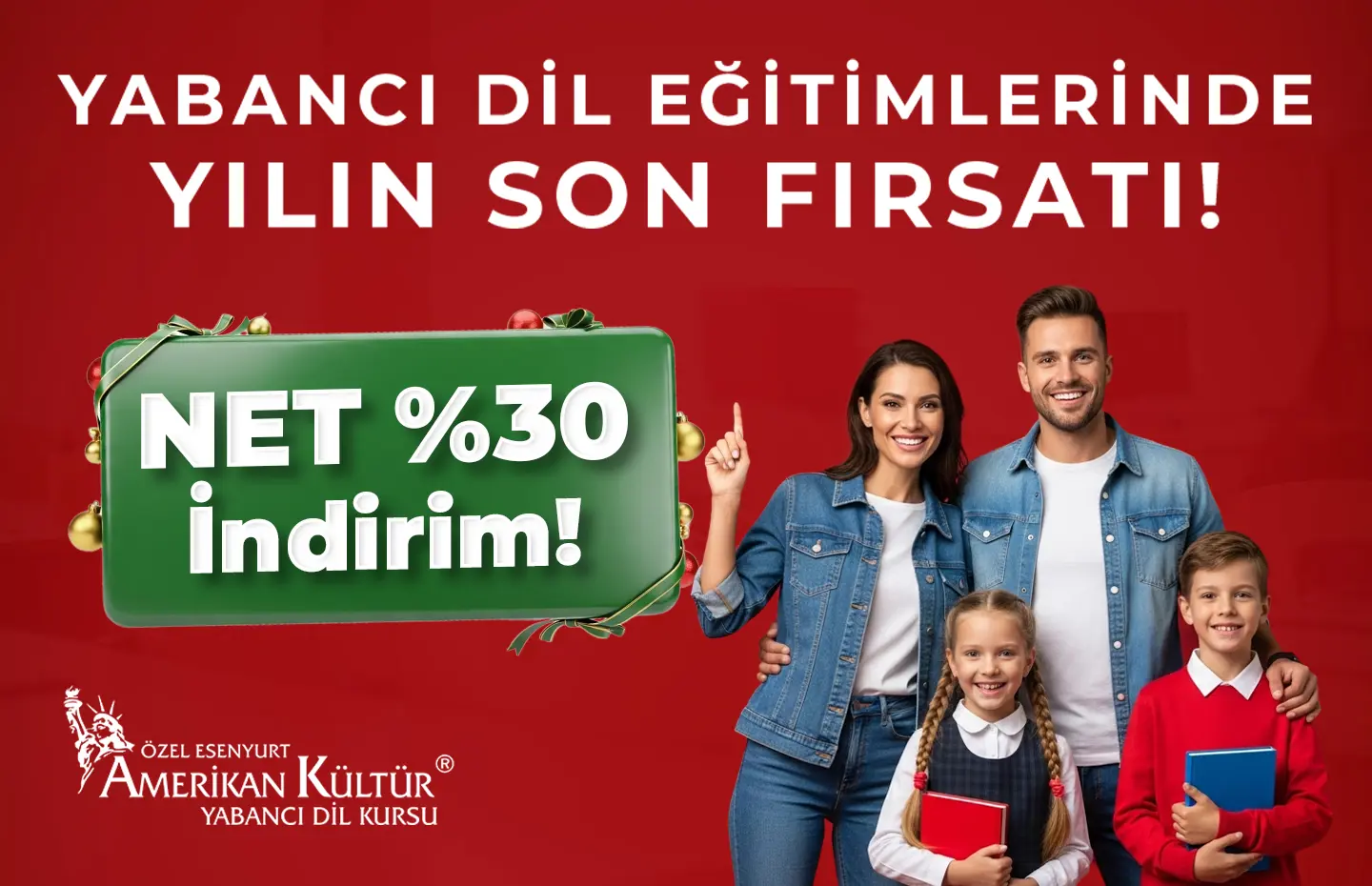 Yabancı Dil Eğitimlerinde Yılın Son Fırsatı! Net %30 İndirim!